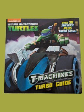 10/$25 Teenage Mutant Ninja Turtles T-Machines Turbo Guide with Bonus